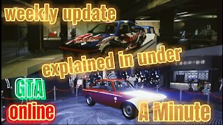 GTA online weekly update explained in under a minute