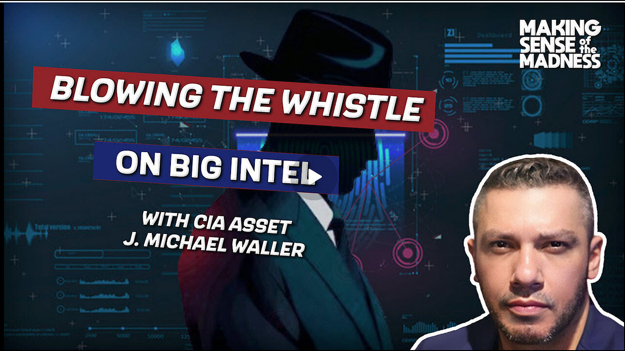 Former CIA Asset Blows The Whistle On Big Intel | MSOM Ep. 928