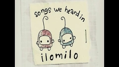 08 March of the ilomilos - Frosta Batteri - Songs we heard in ilomilo