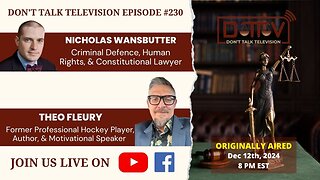 ⚖️DTTV 230⚖️| Live* with Former Pro Hockey Player, Author, & Motivational Speaker, Theo Fleury…