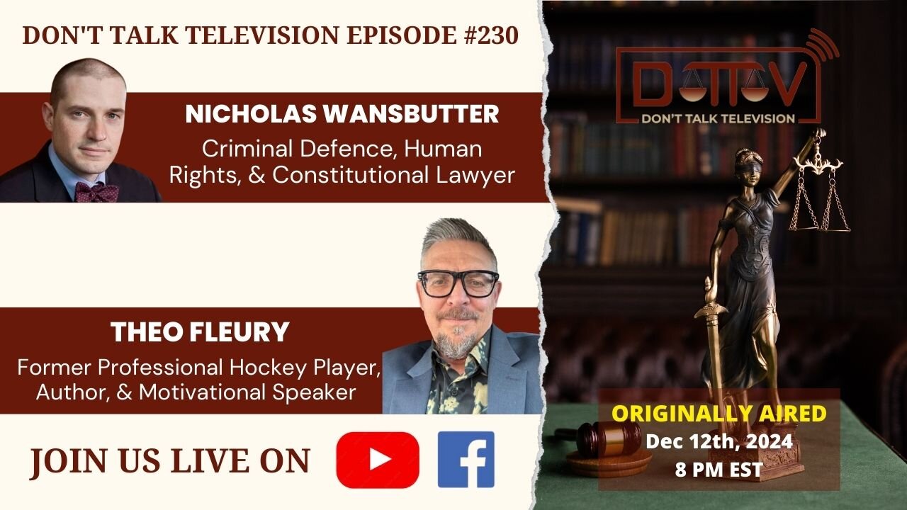 ⚖️DTTV 230⚖️| Live* with Former Pro Hockey Player, Author, & Motivational Speaker, Theo Fleury…