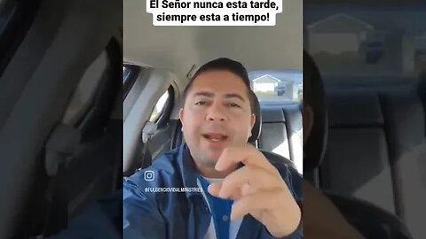 El Señor Nunca esta tarde, Siempre esta a tiempo!