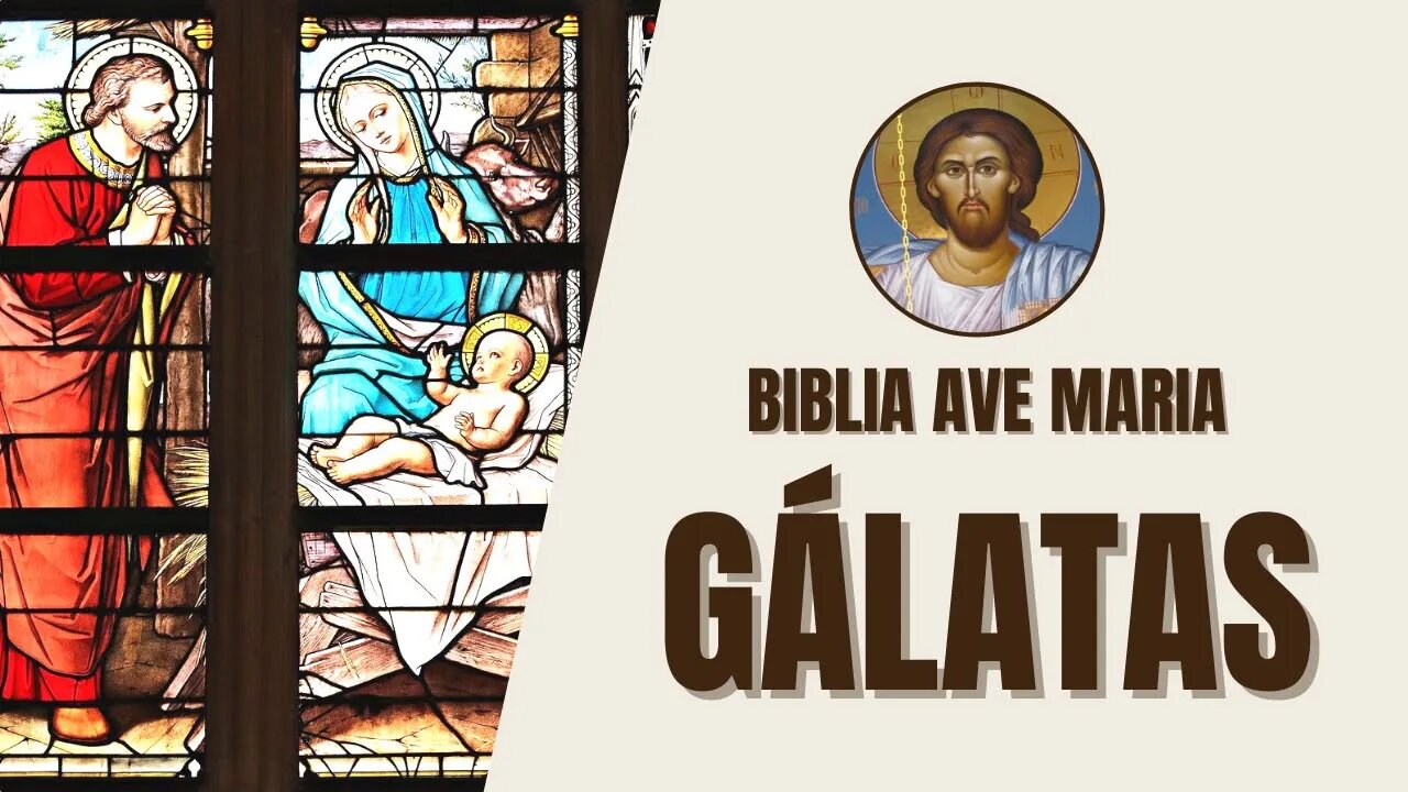 Gálatas - Bíblia Ave Maria