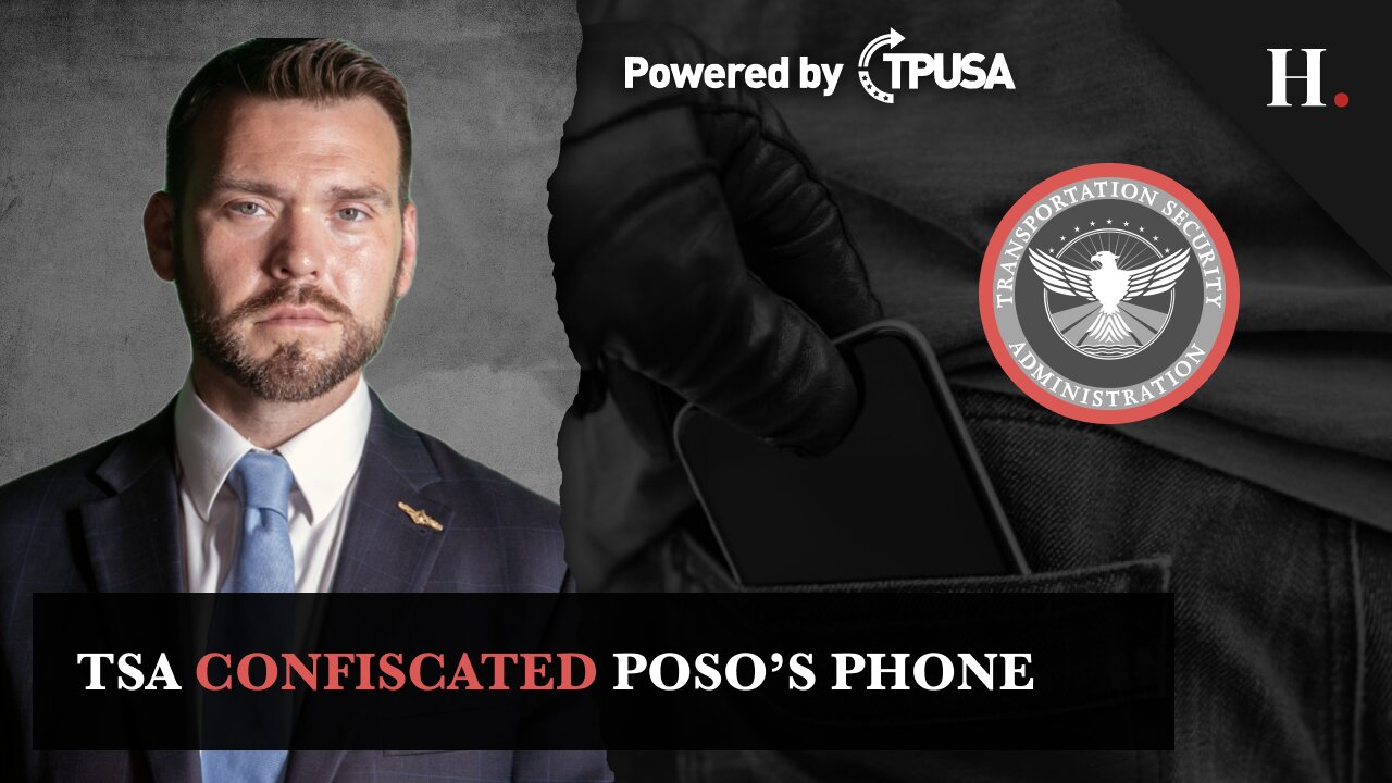 TSA Confiscated Poso's Phone