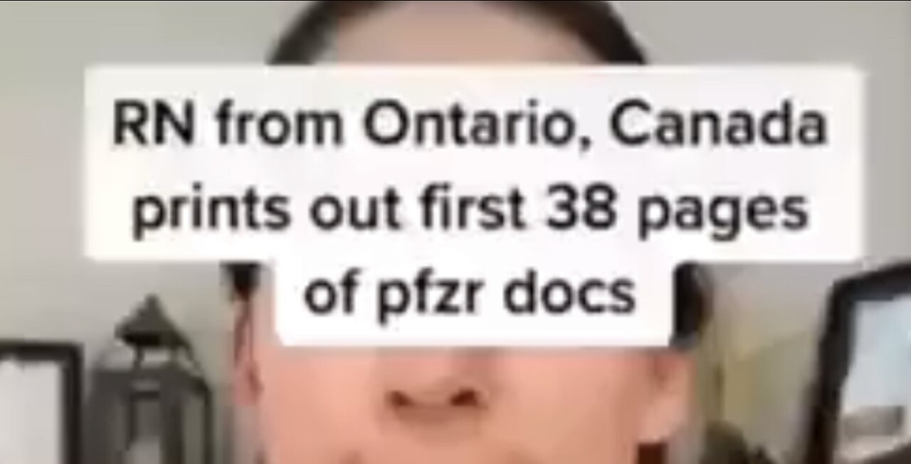 RN Downloads Pfizer Documents [9 Pages Of Adverse Reactions Detail How The Jab Is Not Safe]