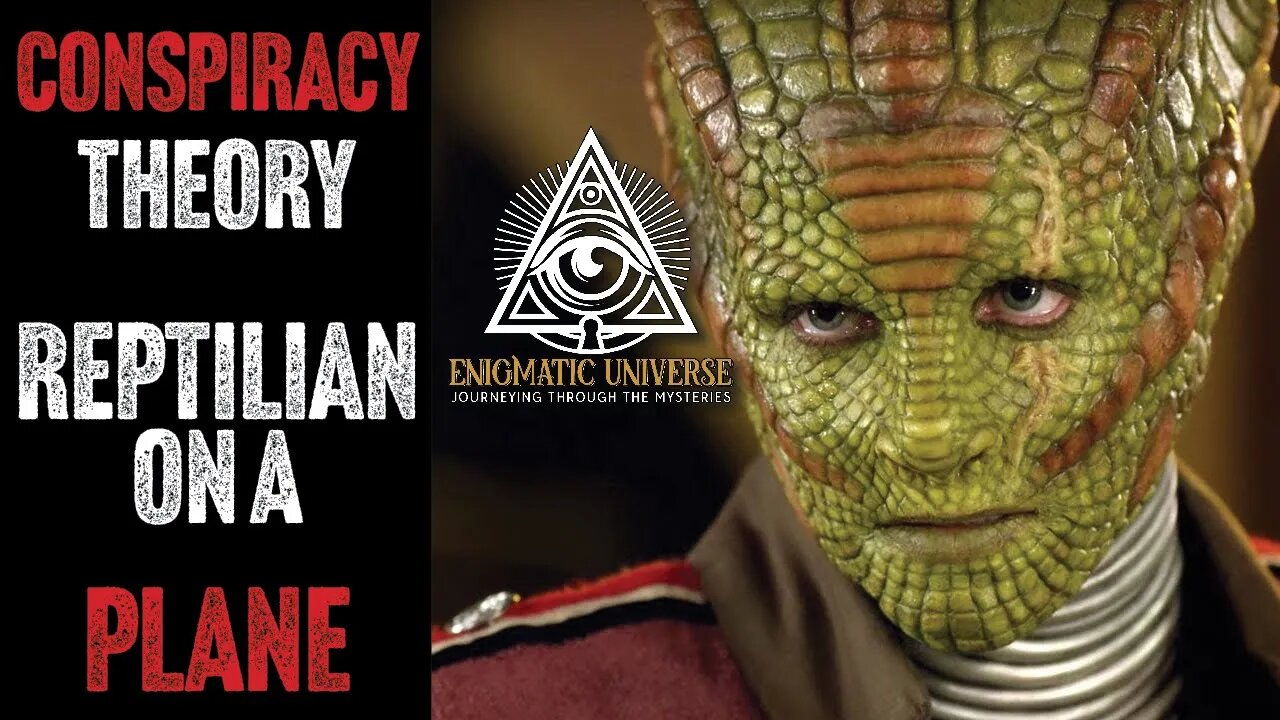 That Motherf–ker Back There Is NOT Real - Reptilian Conspiracy - Enigmatic Universe