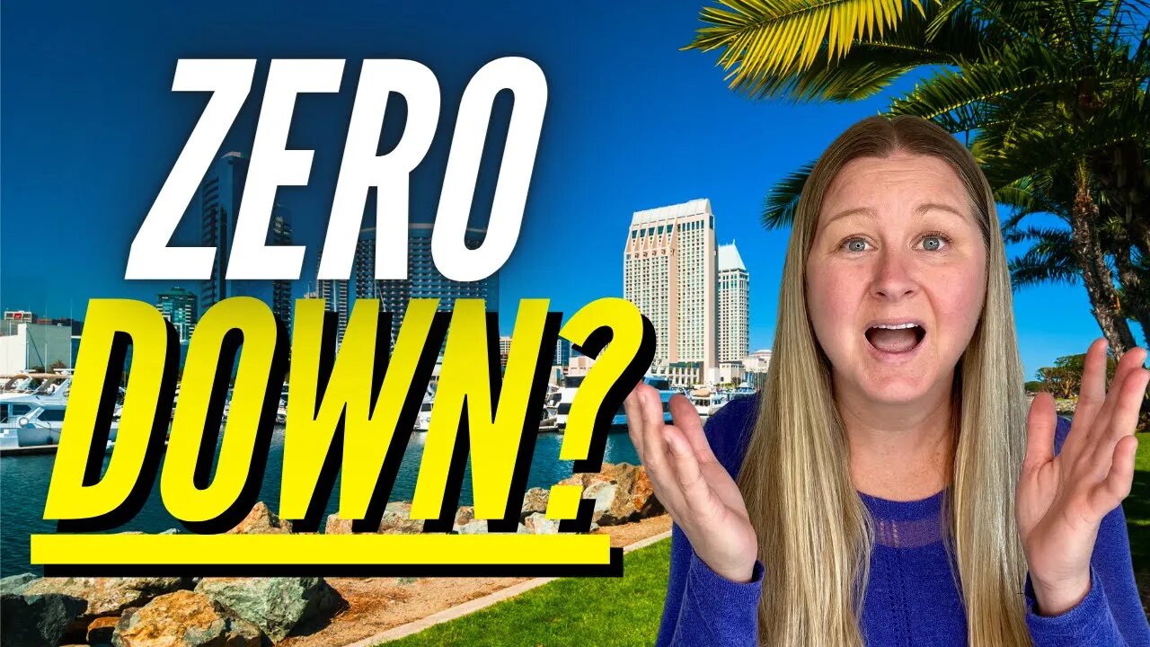 Buy A Home With ZERO DOWN In San Diego California