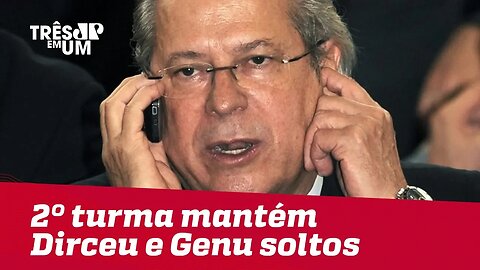 2° turma do STF mantém Dirceu e Genu soltos