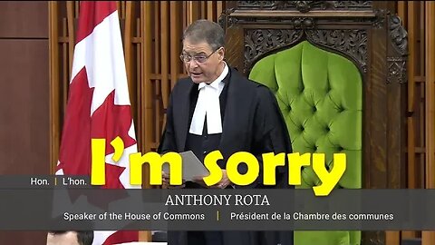 I'M SORRY! Speaker Rota apologizes for inviting and recognizing an ex-Nazi in Canadian Parliament