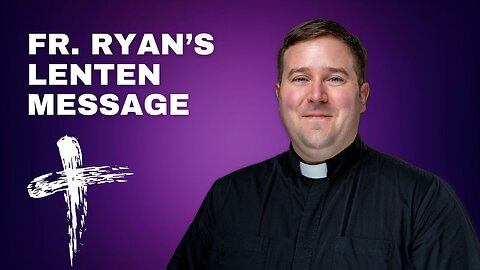 2024 Lenten Message