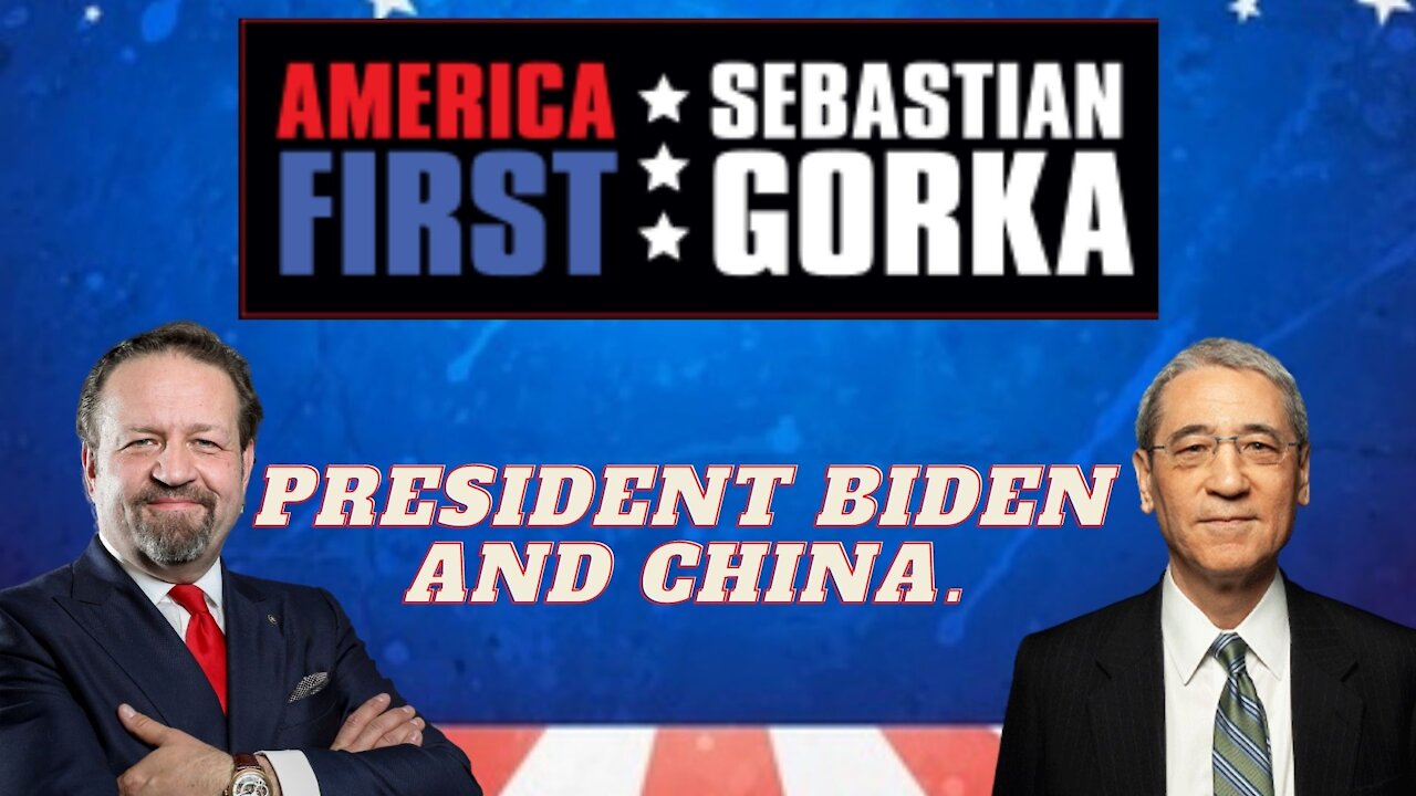 Biden and China. Gordon Chang with Sebastian Gorka on AMERICA First