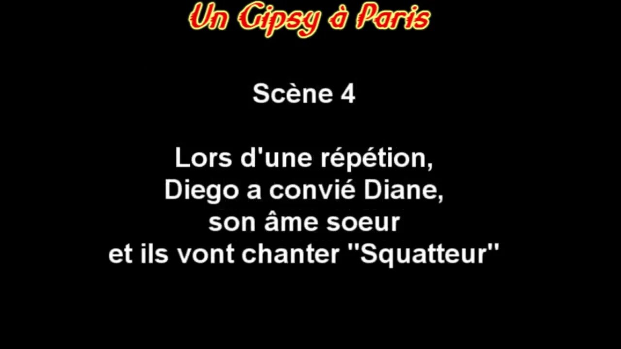 4ème scène 'Un Gipsy à Paris"