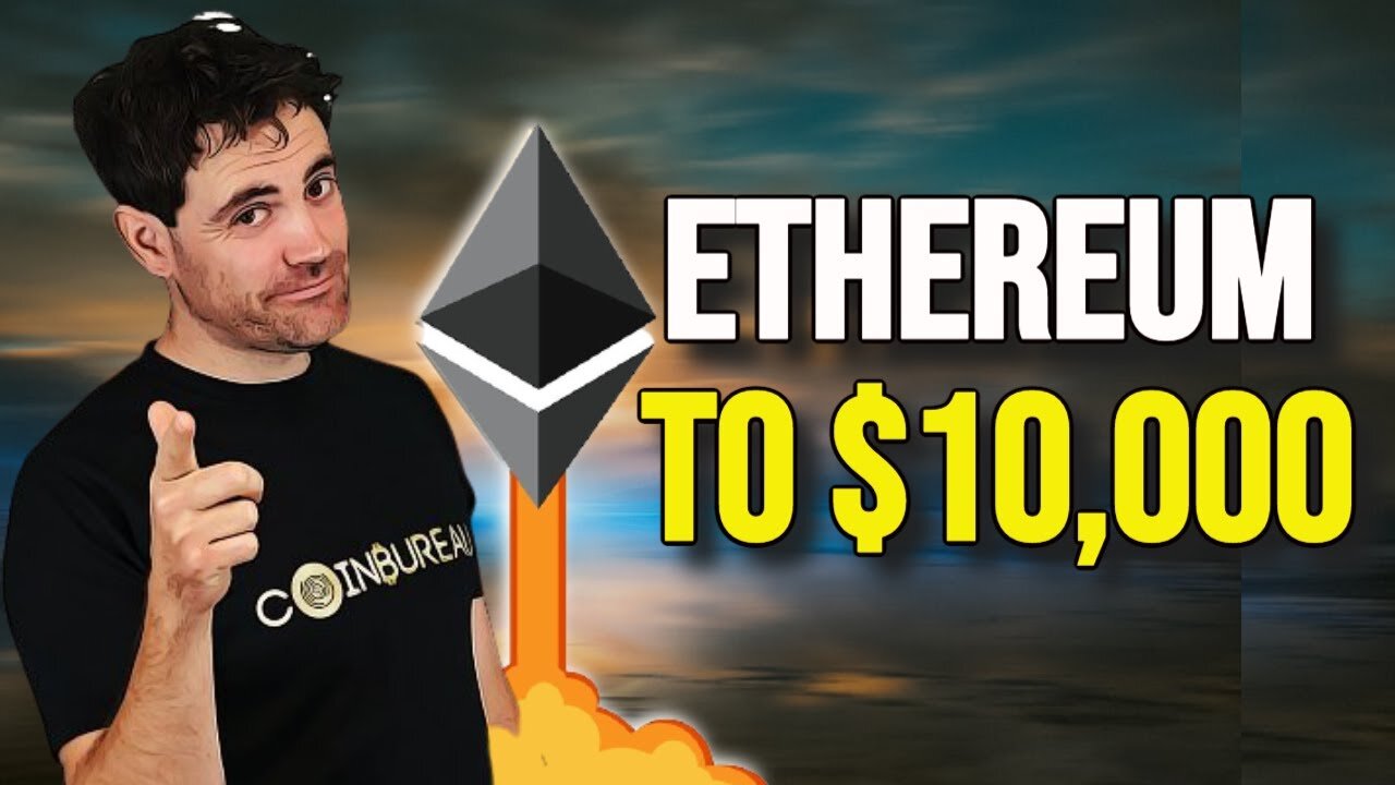 Ethereum Price Prediction To $10,000 in 6 To 10 Months