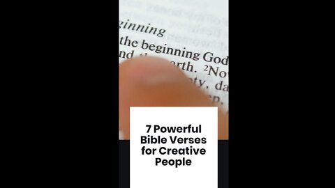 7 Powerful Bible Verses for Creative People [Short Bible Scripture]