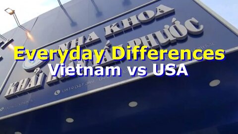 Everyday Differences - Vietnam vs USA (Just little things make it interesting)