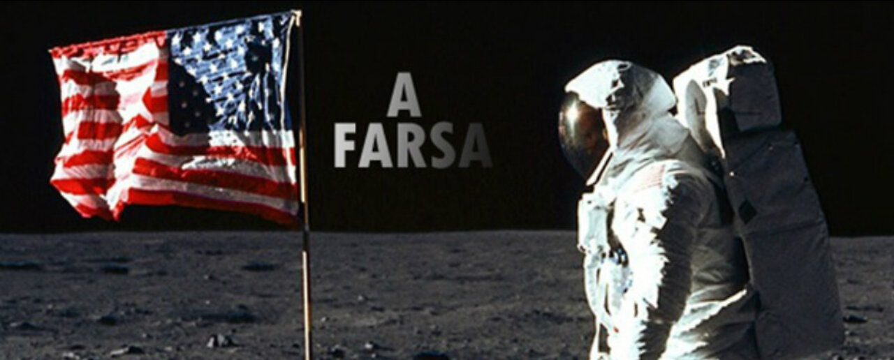 A Farsa Da Ida a Lua