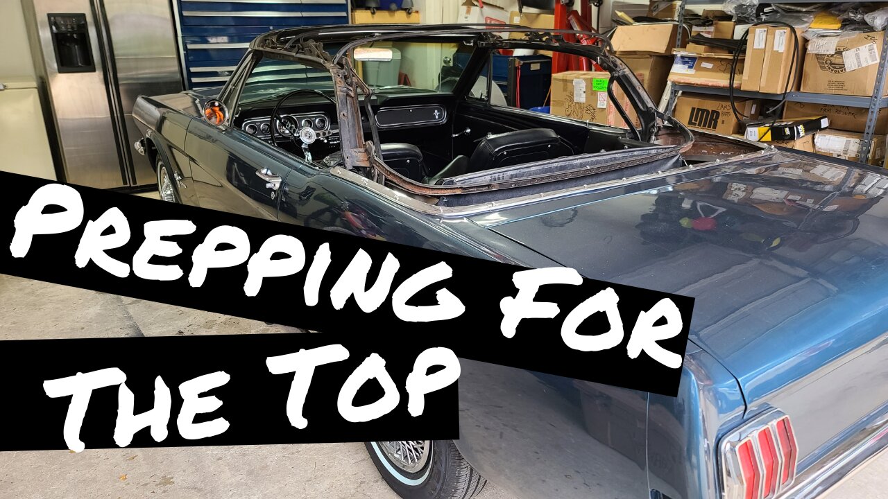 66 Mustang Convertible Top Installation Pt 1 Frame Prep