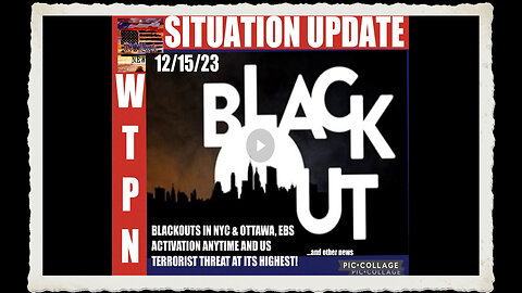 WTPN SITUATION UPDATE 12 14 23