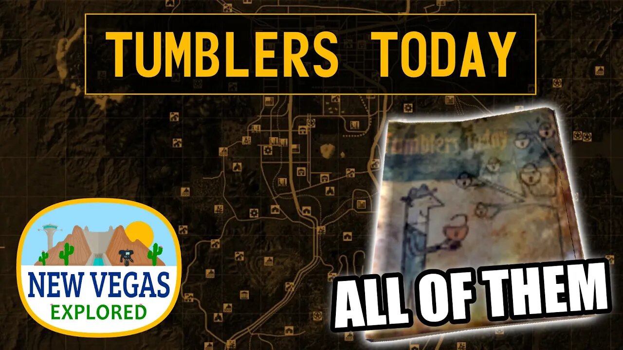 Fallout New Vegas | Tumblers Today All Locations Explored