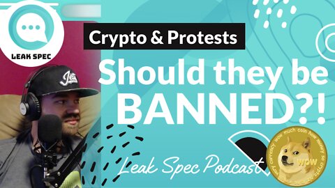 Crypto & Protests: Should they be BANNED?! 