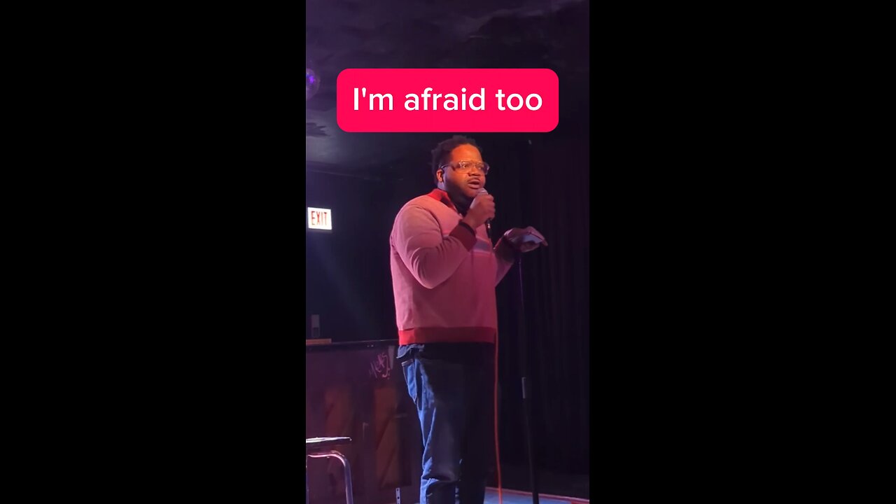 I'm afraid too