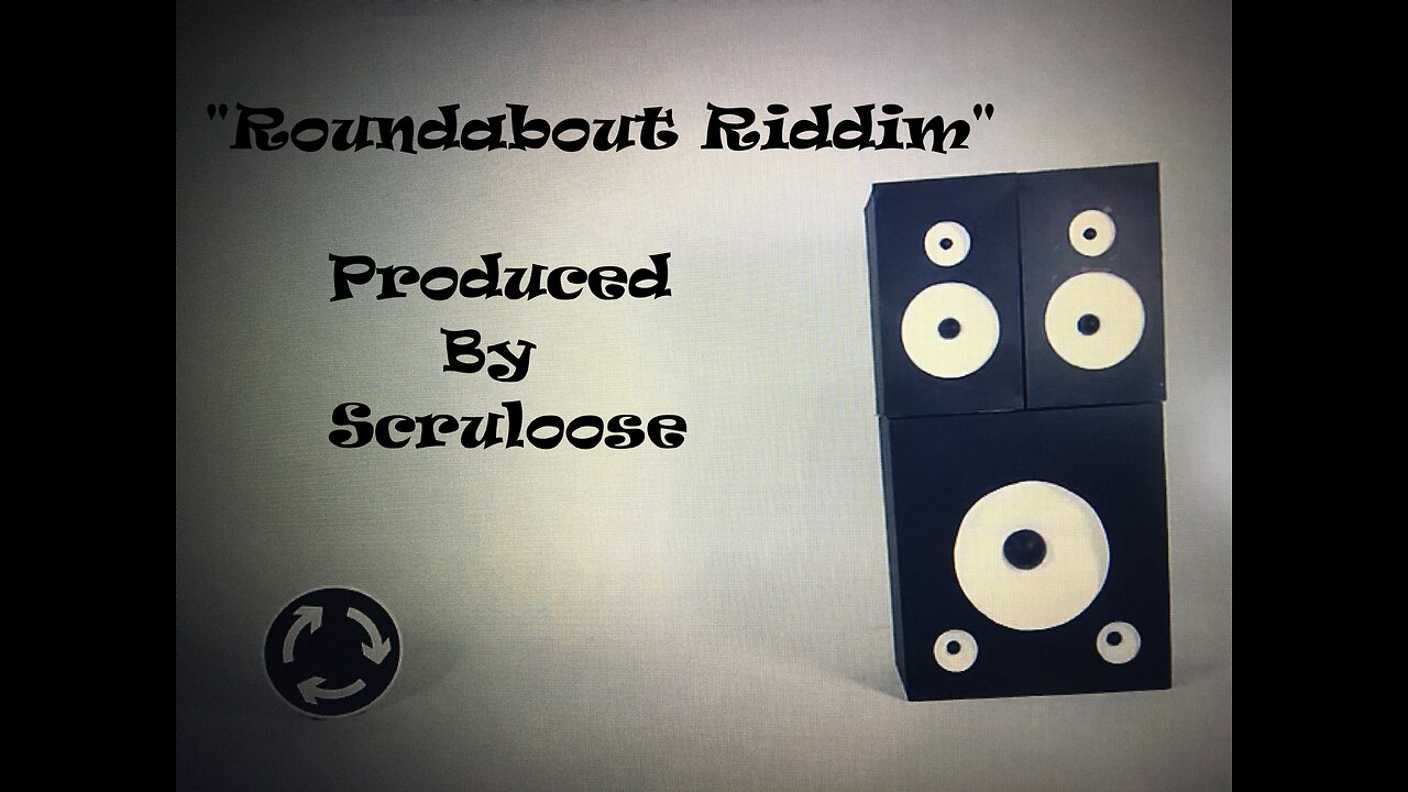 GManHatton et al x Scruloose- ROUNDABOUT RIDDIM - Official Audio