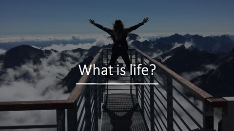 Sermon Only | What is life? | 20220814