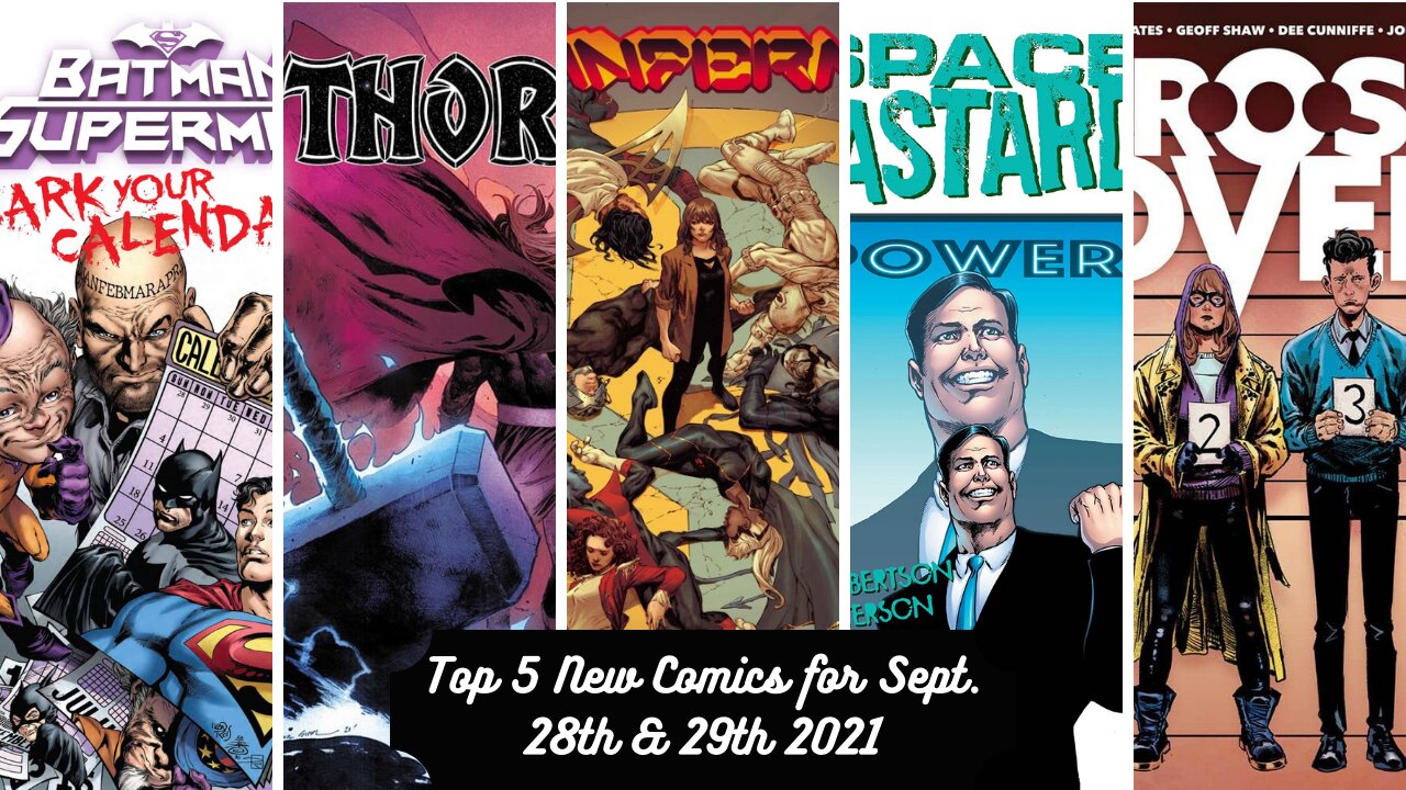 Top 5 New Comics for September 28th & 29th 2021