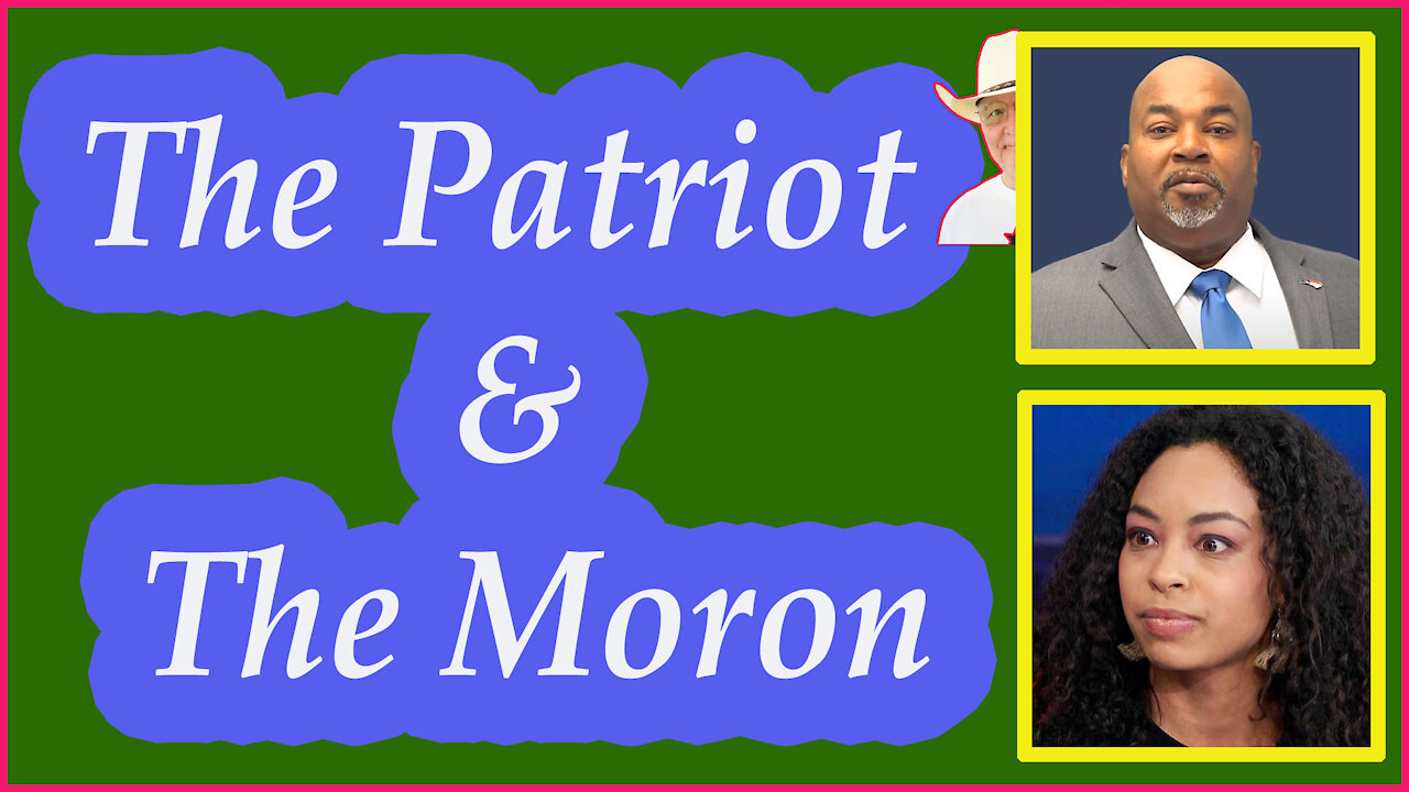 The Patriot & The Moron