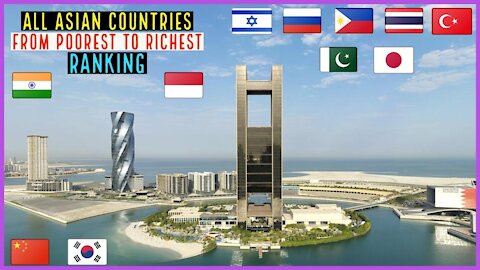 All Asian Countries From Poorest To Richest Ranking 2021