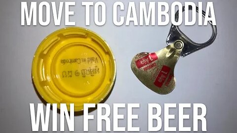 Move to Cambodia win free beer