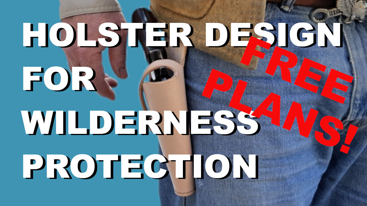 Holster Design Considerations (With Free Plans)