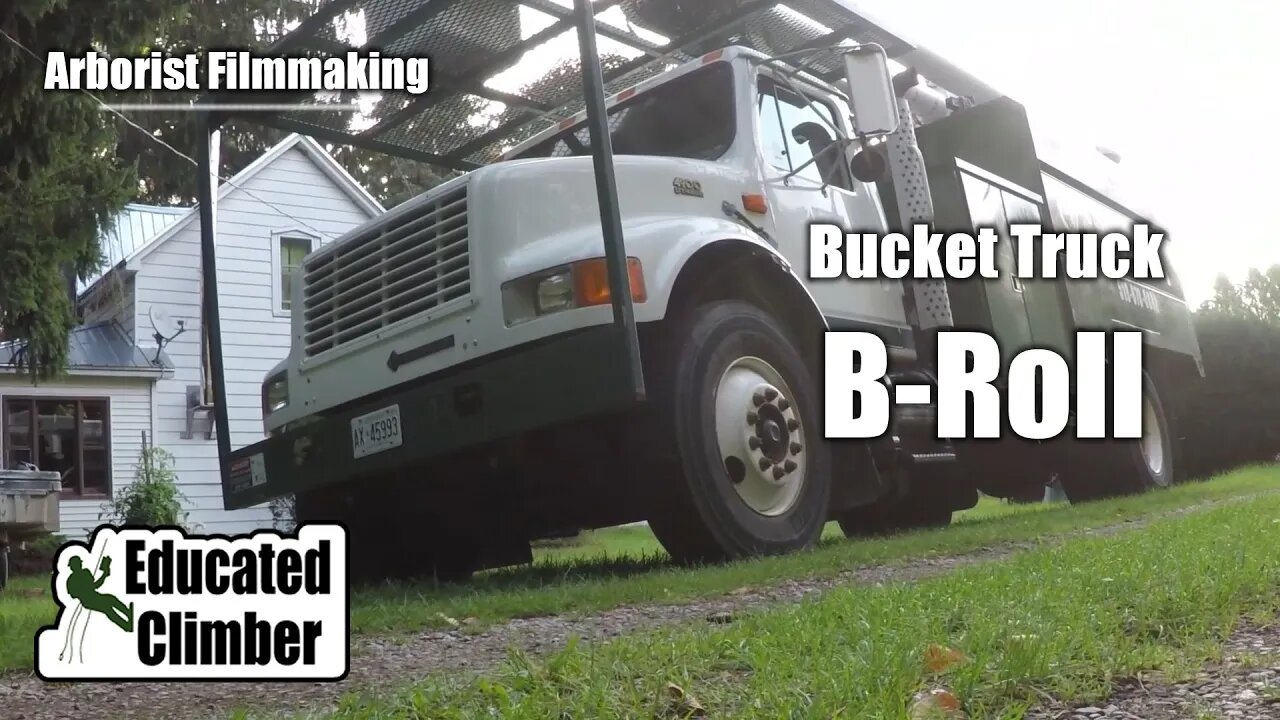 Bucket Truck B-Roll | Arborist Filmmaking 101