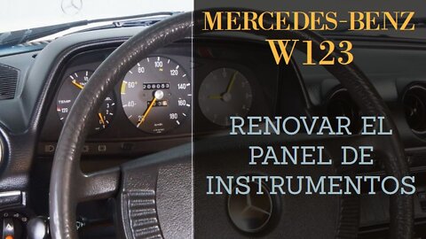 Mercedes Benz W123 - Cómo renovar panel de instrumentos descolorido después de años de sol tutorial