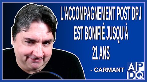 L'accompagnement post DPJ est bonifié jusqu'à 21 ans