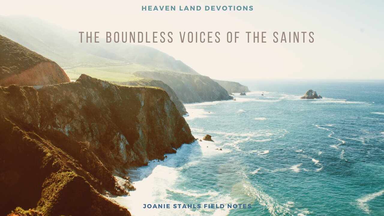 Heaven Land Devotions - The Boundless Voices of The Saints