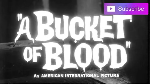 A BUCKET OF BLOOD (1959) Trailer [#abucketofblood #abucketofbloodtrailer]