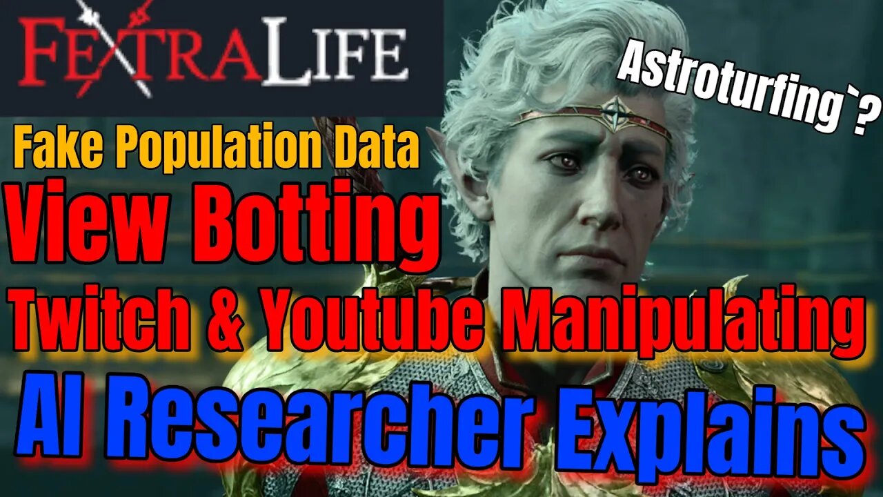 How does Fextralife View Botting & False Data Manipulating Work? | AI Researcher Explains Fextralife