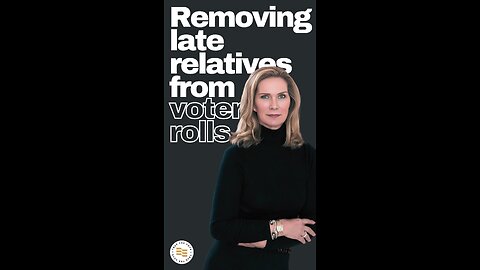 Removing late relatives from voter rolls!