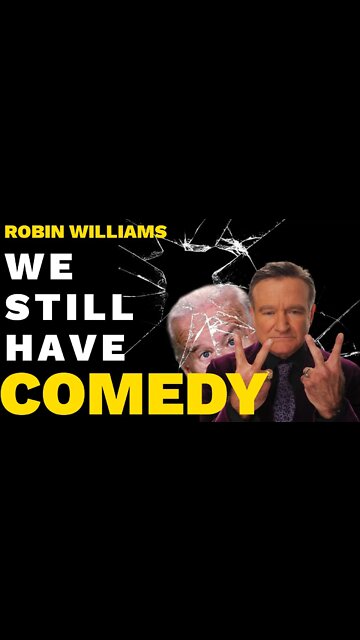 #RobinWilliams We Still Have Comedy #shorts