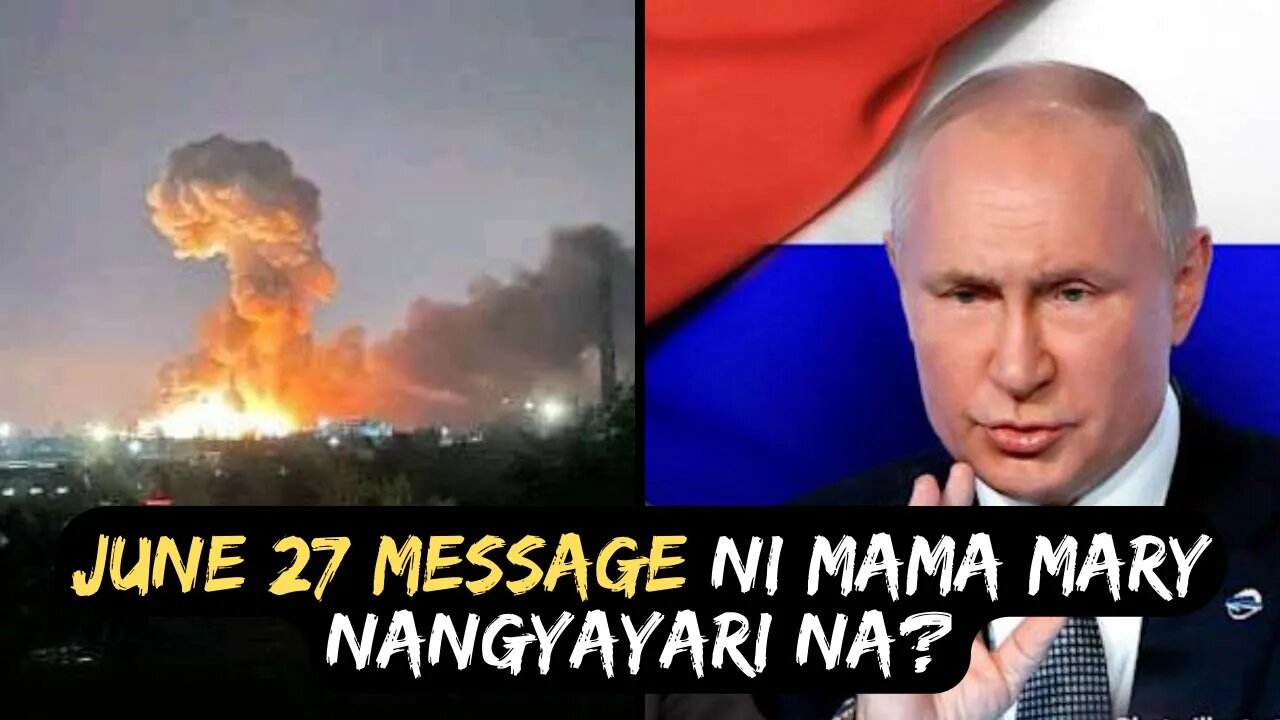 💥PROPHETIC WARNING ni Mama Mary sa Russia at China nangyayari na nga ba??