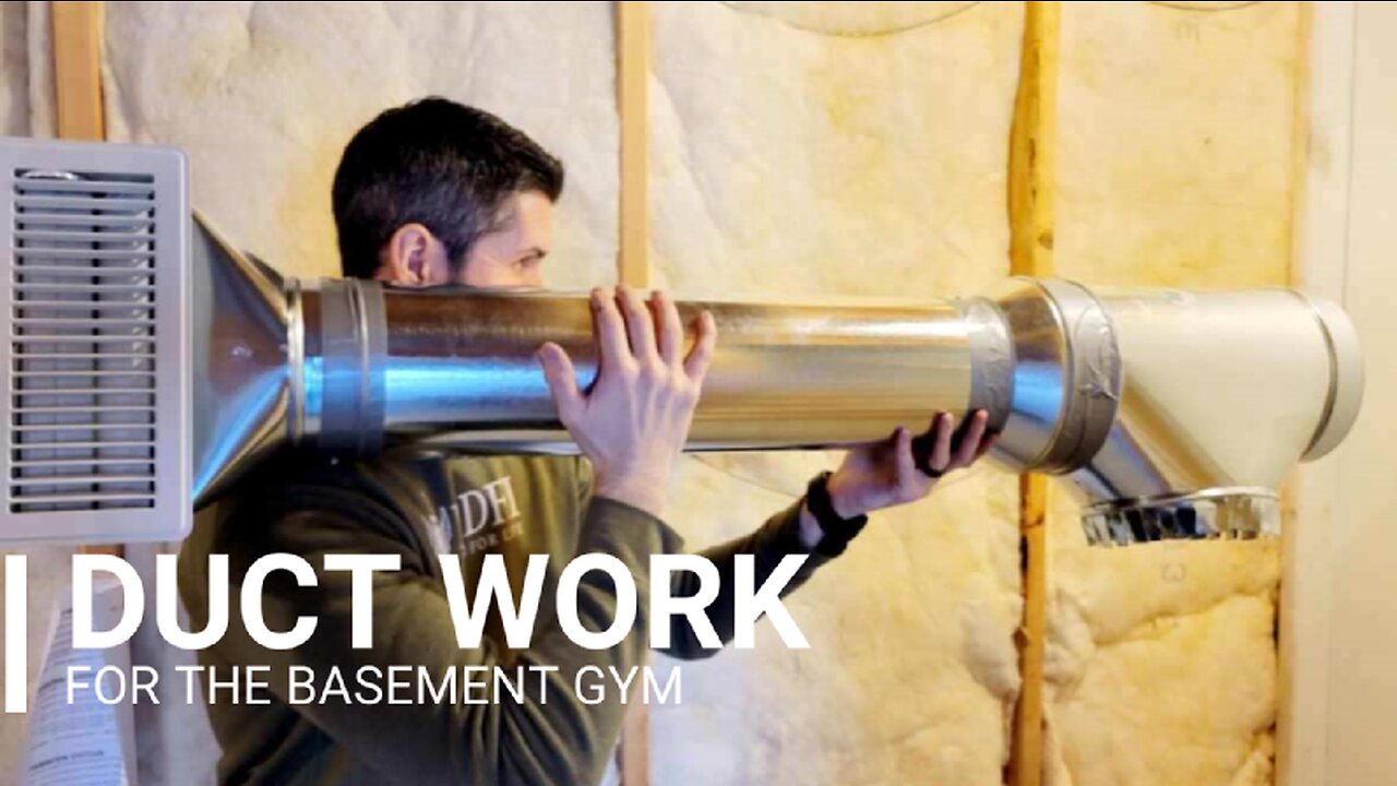 Building a Basement GYM Series (Duct Work)