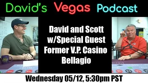 David and Scott with Special Guest former VP casino Bellagio