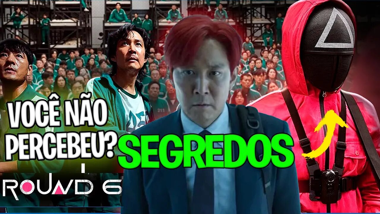 OS SEGREDOS DE ROUND 6 - SQUID GAME - Análise Completa - (+16)