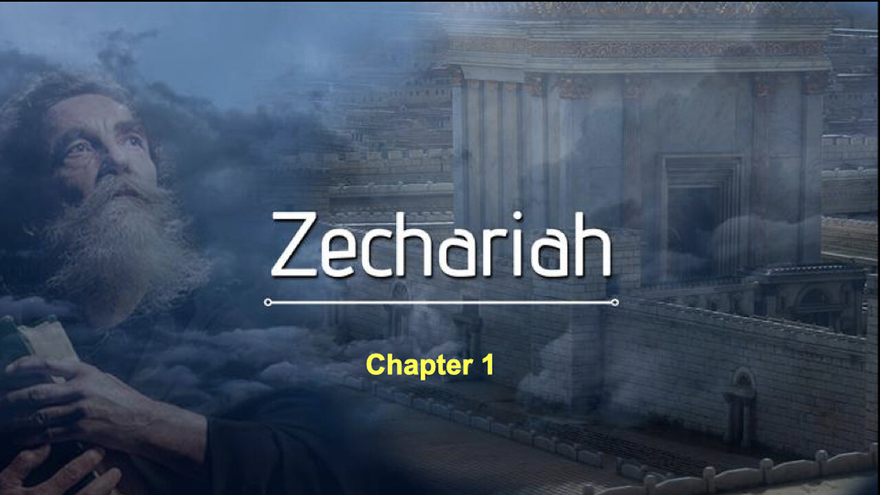 362 Zechariah Chapter 1