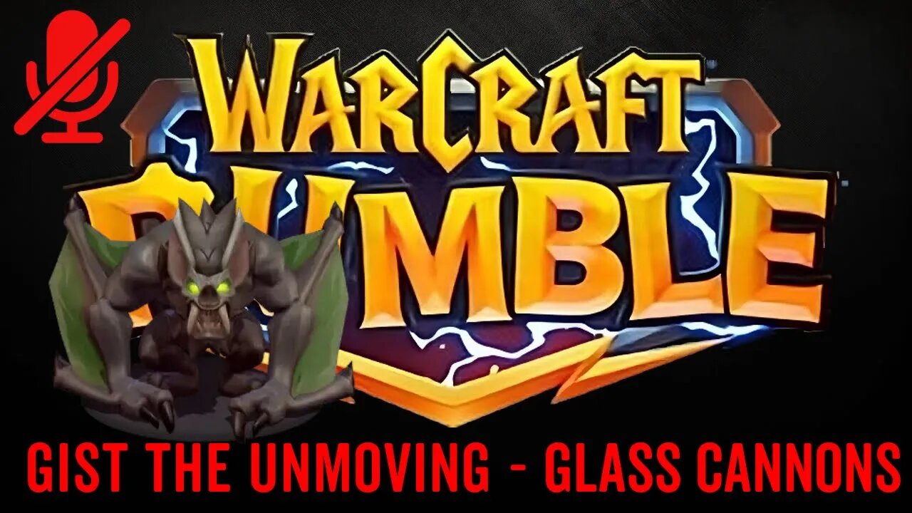 WarCraft Rumble - Gist the Unmoving - Glass Cannons