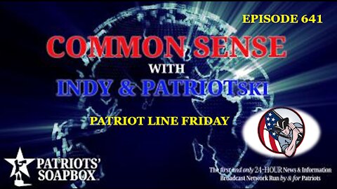 Episode 641 – Patriot Line Friday