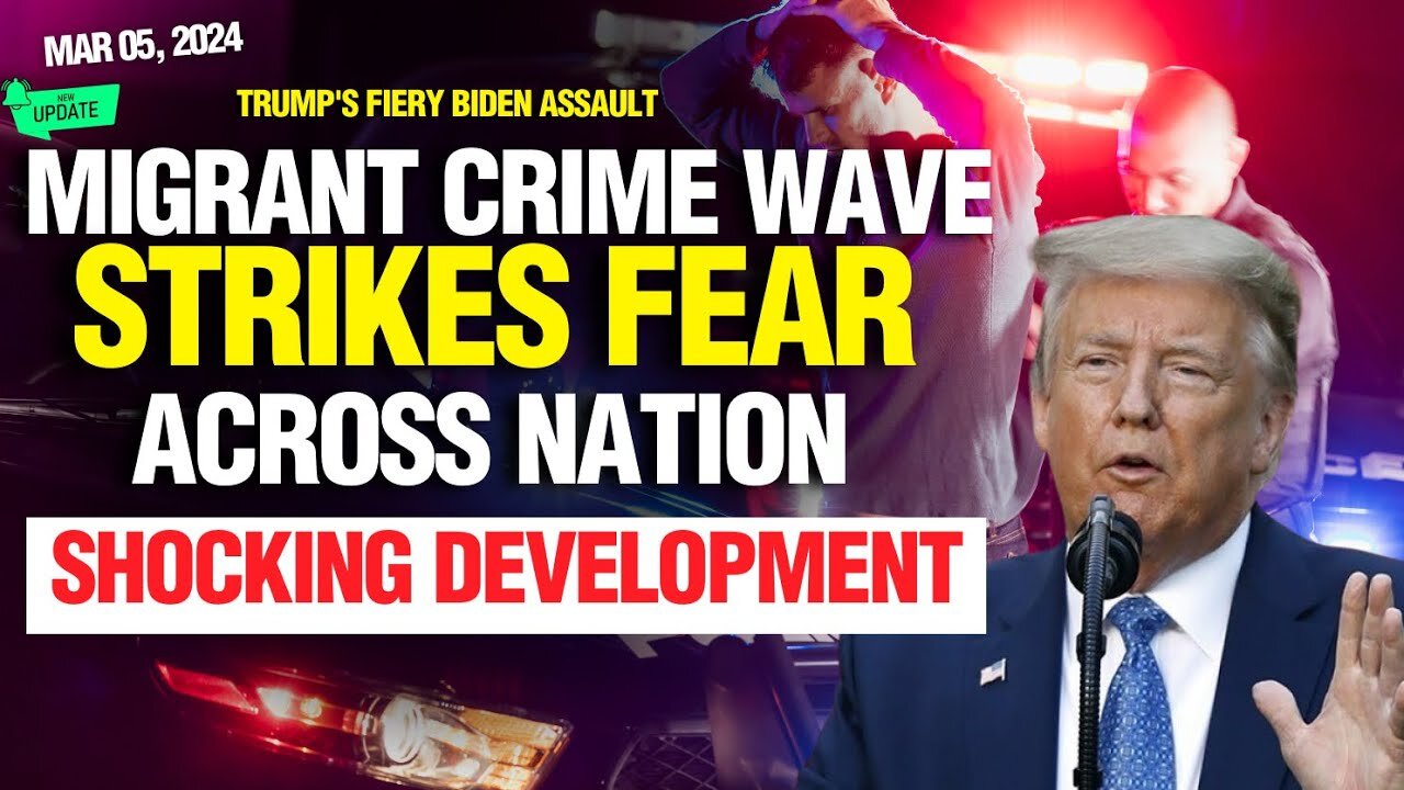 IT BEGINS: MIGRANT CRIME WAVE SHOCKED THE NATION | TRUMP SLAMS BIDEN ON MIGRANT CRIME SPREE, BEATING