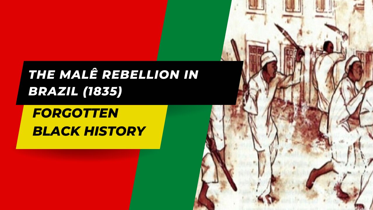 THE MALÊ REBELLION IN BRAZIL (1835)