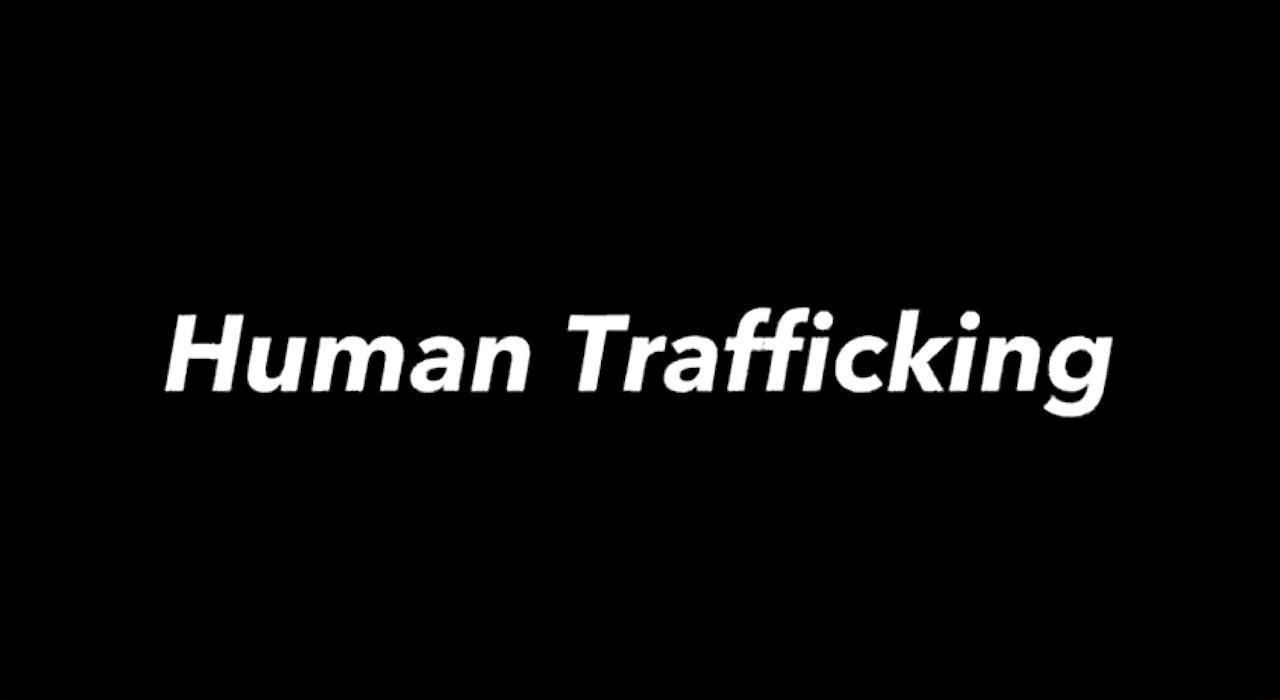 The War on Human Trafficking